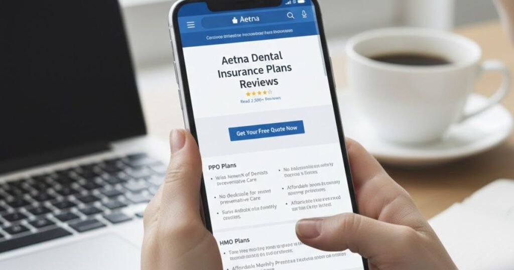 Aetna Dental Insurance Plans Reviews 2026 | Plans, Costs, Coverage & Pros